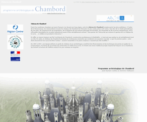 chambord-archeo.org: Chambord, château de Chambord, chambord chateau
Chambord chateau - château de Chambord - chateau of Chambord - Archéologie en vallée des chateaux de la Loire - chateau of Chambord - Chambord castle