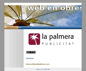 publipalmera.com: Página principal - Un sitio web para la edición de sitios
Un sitio web para la edición de sitios