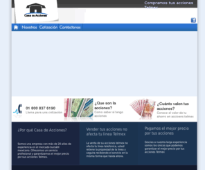 casadeacciones.com: Casa de Acciones - Compramos tus acciones Telmex
Compramos tus acciones de Telmex, te pagamos el mejor precio y te ofrecemos el mejor servicio. 01 800 837 6190