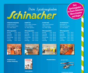 dein-spielzeugladen.com: Schinacher Spiel   Freizeit - Dein Spielzeugladen in Friedrichshafen, Kempten, Konstanz und Ravensburg
Dein Spielzeugladen in Friedrichshafen, Kempten, Konstanz und Ravensburg. Mit großer Auswahl an Spielwaren, Sport- und Freizeitartikeln und vielen günstigen Angeboten.