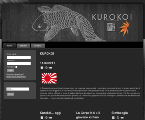 kurokoi.net: KUROKOI
Kurokoi design....la carpa, un'idea, la leggenda e il futuro...