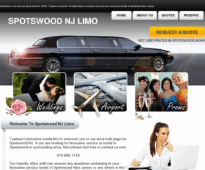 spotswood-nj-limousine.com: Spotswood, Limo Service Spotswood NJ Limousine Rentals 08884
Spotswood NJ Limousine Service. Spotswood New Jersey Limo Rentals and Airport Service provided by Toptown Limousine service
Spotswood NJ 08884 