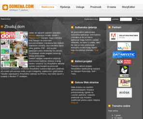 domenacom.hr: Domena.com
Domena.com, StoryEditor redakcijski sustav, Adobe programi, CMS, web aplikacije