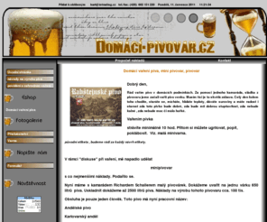 domaci-pivovar.cz: Domácí vaření piva, domácí pivovar, domácí pivo, homebrewering
Domácí vaření piva, domací pivovar domácí pivo, homebrewering, brewering 