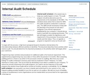 internalauditschedule.info: Internal Audit Schedule
Internal audit schedule is the easiest way to keep your audit program on track. The audit program should be planned as per the requirements of the standards of ISO 9001. The standard clearly states that to show the QMS, the audits should be conducted in a planned way. The QMS should necessarily comply with the planning of the process as how was it designed or any internal requirement established by your company. It should also go hand in hand with the existing benchmarks. This plot will largely consider the significance and requirement of the processes, the previous audit results and their status. Thus, an agenda or program is required to carry out the plot well.