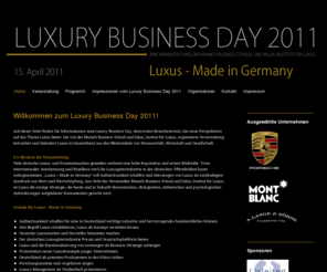 luxury-business.de: Luxury Business Day 2011
Official site of the Luxury Business Day.