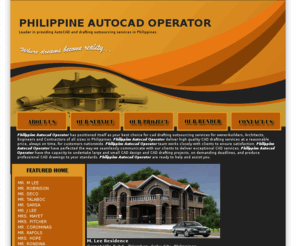 philippineautocadoperator.com: PHILIPPINE AUTOCAD OPERATOR
Philippine Autocad Operator leader in providing AutoCAD and drafting outsourcing services in Philippines. Philippine AutoCAD Operator specialize affordable AutoCAD drafting service package, building plans, architectural plans, engineering drawings, outsourced drafting, house plan, and AutoCAD conversion. Philippine AutoCAD Operator team works closely with clients to ensure satisfaction.