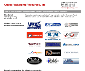 questpkg.com: QUEST PACKAGING RESOURCES
Packaging machinery manufacturers representative for the Beverage, Food, Pharmaceutical, and Household Products Industries in the Northeast US.