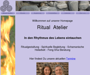 ritual-atelier.com: Ritual Atelier
Rituale gestalten und durchführen zusammen mit ihnen. Wir unterstützen sie für jede Lebesnphase das geeignete Ritual feiern zu können.