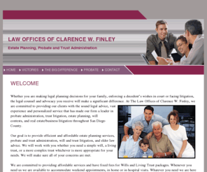 clarencefinleylaw.com: LAW OFFICES OF CLARENCE W. FINLEY
Trust and Probate Litigation - Living Trusts, Wills, Probate Law, Elder Law, Real Estate, Conservatorship - San Diego Attorney at Law Clarence W. Finley.