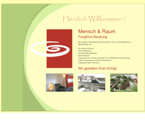 feng-shui-im.net: Feng Shui Agentur Mensch & Raum
Die Agentur Mensch & Raum erstellt individuelle Feng Shui orientierte Raumkonzepte für mehr Lebensqualität und Wohlbefinden