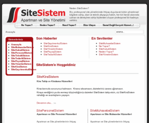 sitesistem.com: SiteSistem'e Hoşgeldiniz
SiteSistem Apartman ve Site Yöneticiliği, Sanal Değil Gerçek Hizmet...