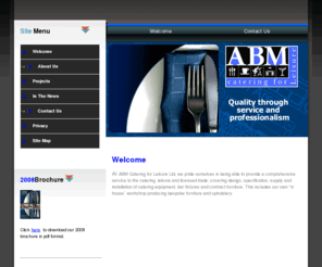 abmgroup.co.uk: ABM Catering for Leisure - Welcome
At ABM Catering for Leisure Ltd, we pride ourselves in being able to provide a comprehensive service to the catering, leisure and licensed trade; covering design, specification, supply and installation of catering equipment, bar fixtures and contract furniture. This includes our own “in house” workshop producing bespoke furniture and upholstery.