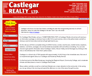 castlegarrealty.ca: Castlegar Realtors Real Estate Listings Kootenay Rockies, British Columbia, Canada
Find Castlegar realtors real estate listings Kootenay Rockies whether for commercial or for residential our team of professionals is here to help you find what you need.