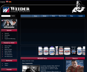 weidereurope.net: Weider Global Nutrition
Website der Weider Germany GmbH zum Thema Bodybuilding, Ernaehrung, Training, Wettkaempfe im Bodybuilding und Kraftsport und Fitness