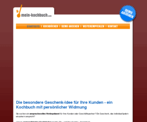 meinkochbuch.com: Die besondere Geschenkidee - mein-kochbuch.com
Das persönliche Kochbuch - die individuelle Alternative zu Geschenken von der Stange