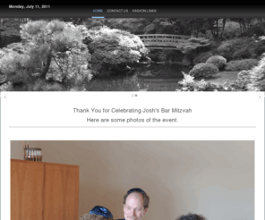 joshuasbarmitzvah.info: Joshua's Bar Mitzvah
Joomla! - the dynamic portal engine and content management system