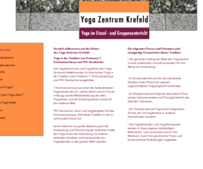 birgit-hampe.de: Herzlich Willkommen auf den Seiten des Yoga Zentrums Krefeld
Das Yogazentrum Krefeld. Gruppenkurse und Einzelunterricht in der Tradition Krishnamachary/Desikachar