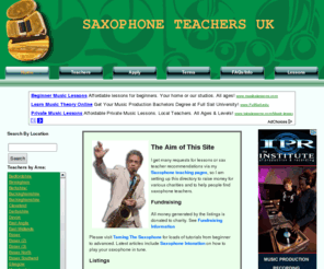 saxophoneteachers.co.uk: Saxophone Teachers UK - Find lessons in England.
A directory of saxophone teachers in the UK. Need sax lessons? Find your local sax teachers.