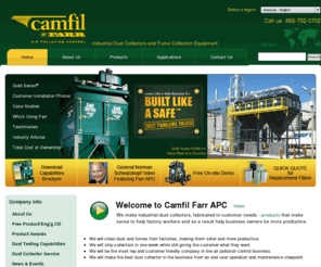 dustcollectionexperts.biz: Industrial Dust Collectors and Fume Collectors - Camfil Farr APC
Camfil Farr Air Pollution Control manufactures industrial dust collectors and fume collection equipment to clean up manufacturing processes.  