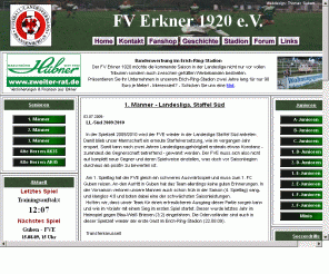 fv-erkner.de: Fußballverein FV Erkner 1920 e.V.
Dies ist die Homepage des FV Erkner 1920 e.V. - dem Traditionsverein in der Stadt am Rande Berlins - Die erste Mannschaft spielt in der Spreeliga, alle Junioren in der Landesliga bzw. Landesklasse