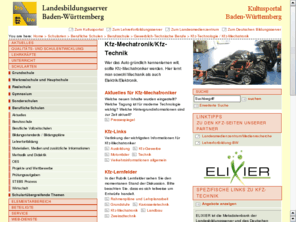 kfz-mechatronik.net: Landesbildungsserver Baden-Wrttemberg: Berufliche Bildung
Berufliche Inhalte des Neuen Ausbildungsberufs Kfz-Mechatroniker. Insbesondere soll die Seite eine Hilfe fr Ausbilder, Berufsschullehrer und Berufsschler sein, die sich ber den neuen Ausbildungsberuf Kfz-Mechatroniker informieren wollen.