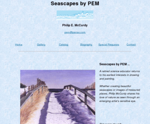 seascapesbypem.com: Seascapes by PEM
Acrylic painting of maine coast seascapes, including marginal way, ogunquit, beaches and the southern maine shoreline.