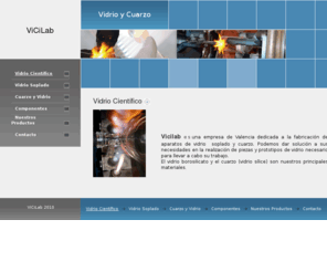 vicilab.es: ViCiLab - Vidrio Científico
Vicilab es una empresa de Valencia dedicada al vidrio soplado y  cuarzo  para laboratorio