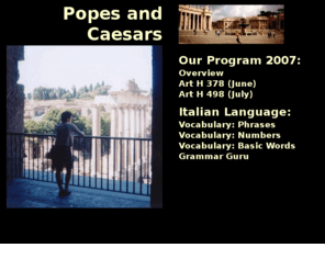 nummomania.org: Popes and Caesars: Art History Courses in Rome
Popes and Caesars is a study abroad art history program in Rome