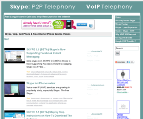 umuu.com: Skype Voip - Skype Download
All you need to know videos about Voip, Skype, Cell Phone and Free Long Distance.