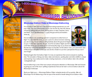 mississippiballooning.com: Mississippi Balloon Rides at Mississippi Ballooning
Mississippi Balloon Rides, the safe hot air ballooning provider for tourists visiting Mississippi.
