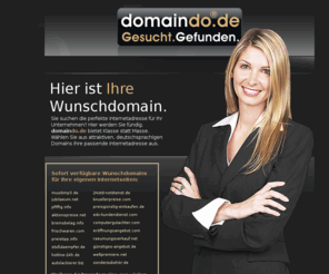 domaindo.de: domaindo domaindo.de
Domain gesucht? domaindo.de bietet werbewirksame Domains der Spitzenklasse zum günstigen Preis. Sofort verfuegbare Domains - Riesenauswahl für viele Branchen. Werben Sie für Ihre Produkte und Dienstleistungen mit optimalen Internetadressen von domaindo.de
