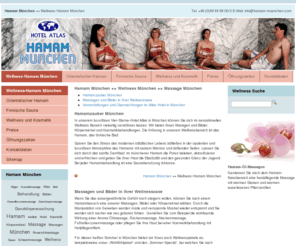 hamam-muenchen.com: Hamam München ++ Hamam München ++ Wellness München ++ Massage München
Sie suchen ein Hamam Bad in München? Auf hamam-muenchen.com finden alles zum Thema Türkisches Bad München. Hamam, Sauna, Massage. www.hamam-muenchen.com