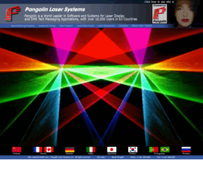 pangolin.com: Laser light show software from Pangolin Laser Systems
Create laser light shows and laser displays. Lasershow Designer 2000 is the #1 professional laser show software in the world. From Pangolin Laser Systems, a member of ILDA.