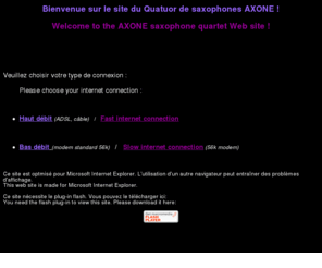 quatuoraxone.com: Quatuor de saxophones AXONE
le site officiel du Quatuor Axone, quatre jeunes saxophonistes