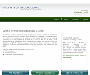 internetbuildingcodes.org: Internet Building Codes - Establishing Consistant Website Development Standards
The Internet Building Code Council seeks to provide an consistant international standard for the development of websites.