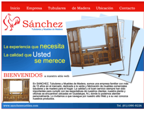 sanchezmuebles.com: SANCHEZ Muebles
Fabricante de Muebles Tubulares y de Madera