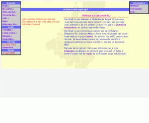 dutchtalk.nl: www.Dutchtalk.nl
Chatten in #dutch, de leukste chatbox van Nederland en Belgie