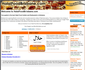 halalfoodbrisbane.com: Halal Food Brisbane - Halal Restaurants, Halal Outlets - Brisbane
Halal Food Brisbane is your guide to the best Halal food in Brisbane, Australia.