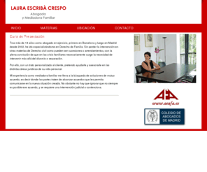 lauraescriba.com: Laura Escrbá Crespo
Sitio web de Laura Escriba. Abogada y mediadora familiar