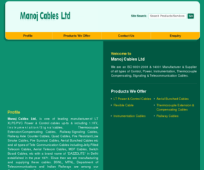 manojcables.com: LT Power & Control Cables - Aerial Bunched Cables and Flexible Cable Manufacturer | Manoj Cables Ltd, New Delhi
Manufacturer of LT Power & Control Cables, Aerial Bunched Cables and Flexible Cable. Manoj Cables Ltd also provides Thermocouple Extension & Compensating Cables, Instrumentation Cables and Railway Cables.