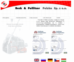 beck-pollitzer.info: Beck & Pollitzer Polska Sp. z o.o.
Beck & Pollitzer Polska to wiodąca firma w Polsce w dziedzinie instalacji, demontażu i montażu zakładów przemysłowych i maszyn.