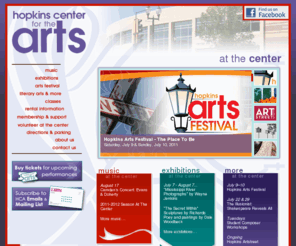 hopkinsartscenter.com: hopkins center for the arts
Hopkins Center for the Arts provides high quality and affordable exhibitions, concerts, films, and other events for people of all ages.