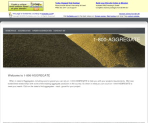 1-800-aggregate.com: 1-800-AGGREGATE - YOUR SOURCE FOR AGGREGATES SAND - STONE - GRAVEL
Home Page