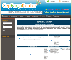 cepparcakontor.com: Cep Parça Kontör || Online Kontör Yükleme Merkezi Online Kontor–Parca Kontor-Ucuz Kontor-Turkcell Vodafone Avea Kontor
Cep Parça Kontör || Online Kontör Yükleme Merkezi Turkiye’nin en guvenilir, hizli ve ucuz parca kontor sitesi! Turkcell Kontor, Avea Kontor, Vodafone Kontor, Turkcell Parca Kontor, Avea Parca Kontor ve Vodafone Parca Kontor cesitleri yilin 365 gunu 7/24 online kontor.