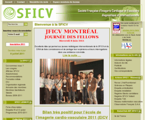 sficv.com: SFICV - Societe Française d'Imagerie Cardiaque Vasculaire diagnostique interventionnelle radiologie
Imagerie, cardiaque, vasculaire, diagnostique, interventionnelle, radiologie, angioplastie, stent, endoprothèse, embolisation, scanner, IRM, echographie, arteriographie, sante, medical radiodiagnostic