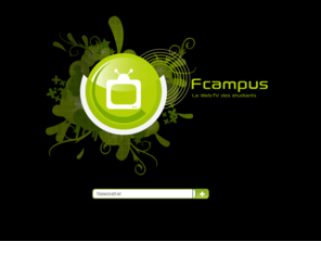 fcampus-webtv.com: FCampus | La Web TV des étudiants | Université de Franche-Comté
Notre projet consiste donc à développer une télévision locale sur le web destinée tout particulièrement à nos chers camarades de campus. Ceci dans le but de les divertir et de les informer sur ce qu’ils ont besoin de savoir en tant qu’étudiants.