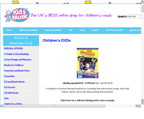 kidsvideo.co.uk: Children's DVDs
A selection of DVDs for young children, including songs, nursery rhymes, dance, pop, stories and times tables.