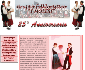 gruppofolkimolesi.com: I Molesi - Gruppo folokloristico
Sito dedicato al gruppo folkloristico i molesi