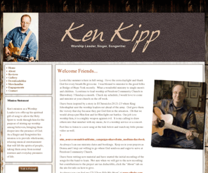 kenkipp.com: Official Web Site of Ken Kipp - worship leader, singer, songwriter
Ken is a graduate of Messiah College in Grantham, Pennsylvania and serves as a Worship Leader at Harrisburg Brethren in Christ Church.  Ken plays for churches, conferences, retreat centers, banquets, coffee houses, and private gatherings. See Ken's Itinerary here.